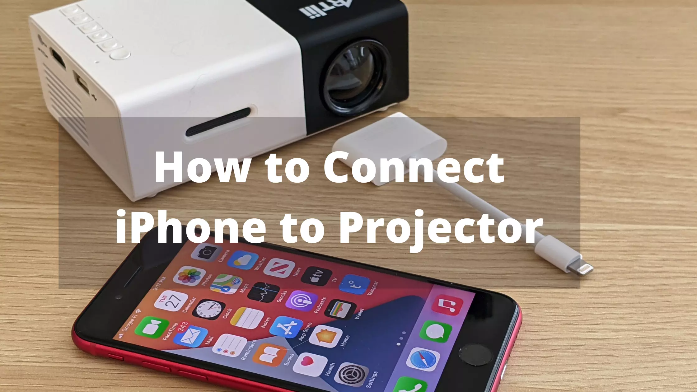 How to Connect iPhone to Projector The Blogism