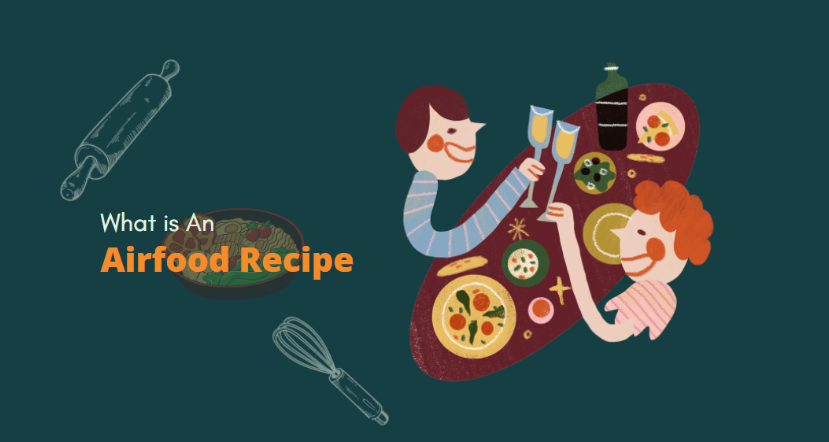 What is Airfood Recipe